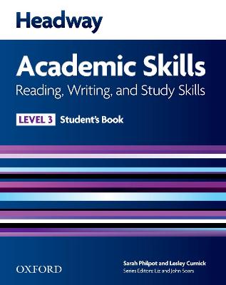 Headway Academic Skills: 3: Reading, Writing, And Study Skills Student's Book
