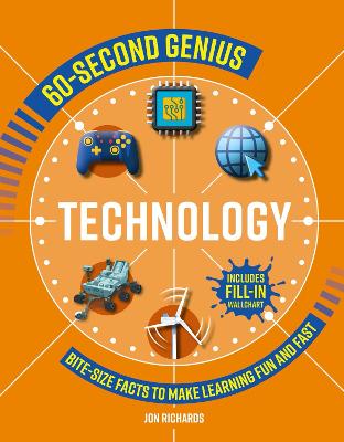 60-Second Genius: Technology: Bite-Size Facts To Make Learning Fun And Fast