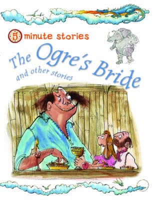 The Ogre's Bride And Other Stories