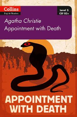 Appointment With Death: B2+ Level 5 (Collins Agatha Christie Elt Readers)