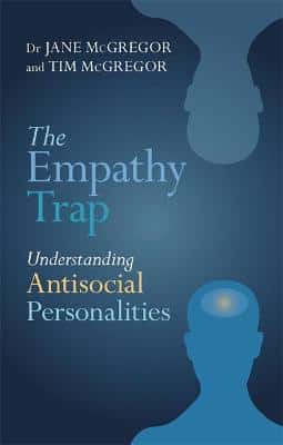 The Empathy Trap: Understanding Antisocial Personalities