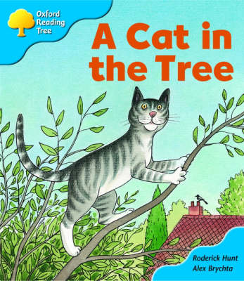 Oxford Reading Tree: Stage 3: Storybooks: A Cat Sat In The Tree