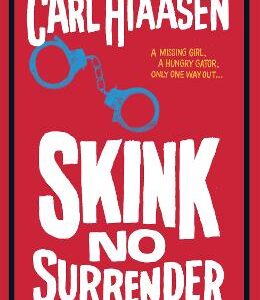 Skink No Surrender
