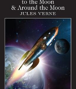 From The Earth To The Moon / Around The Moon