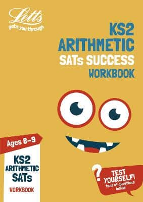 Ks2 Maths Arithmetic Age 8-9 Sats Practice Workbook: For The 2021 Tests (Letts Ks2 Practice)