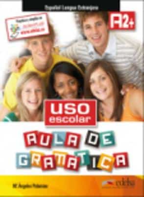 USO ESCOLAR AULA DE GRAMATICA A2 PLUS