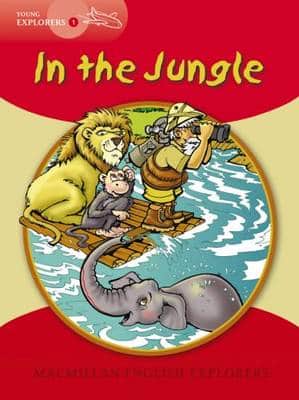 Young Explorers 1 In The Jungle Big Book