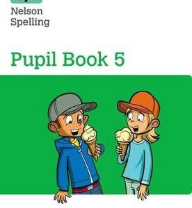 NELSON SPELLING PUPIL BOOK 5 GREEN