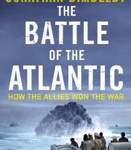 The Battle Of The Atlantic: How The Allies Won The War