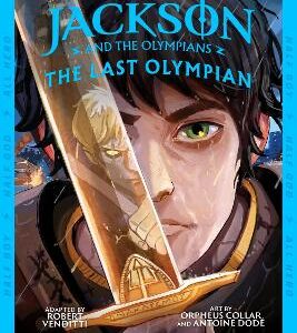 The Last Olympian: The Graphic Novel (Percy Jackson Book 5)