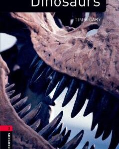 Oxford Bookworms Library Factfiles: Level 3:: Dinosaurs