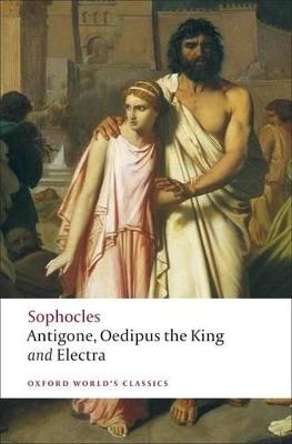 Antigone; Oedipus The King; Electra