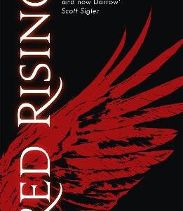 Red Rising: Celebrating Its 10Th Anniversary, An Explosive Dystopian Sci-Fi Novel (#1 New York Times Bestselling Red Rising Series Book 1)