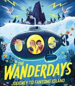 The Wanderdays: Journey To Fantome Island