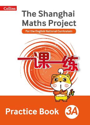 Practice Book 3A (The Shanghai Maths Project)