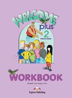 Welcome Plus: Level 2: Workbook