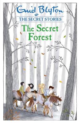 The Secret Forest: Book 3