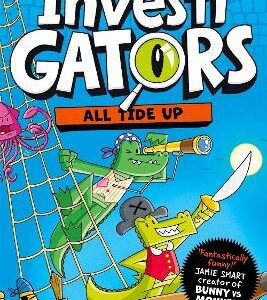 Investigators: All Tide Up: A Laugh-Out-Loud Comic Book Adventure!