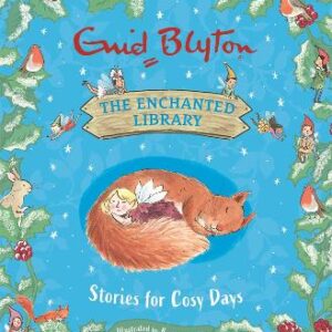 The Enchanted Library: Stories For Cosy Days