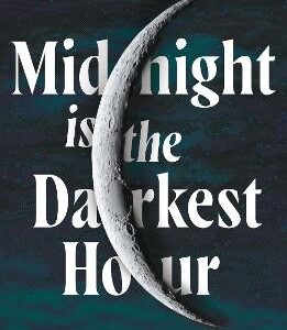Midnight Is The Darkest Hour: Tiktok Made Me Buy It! A Brand New Spine-Chilling Small Town Thriller With A Twist Of The Supernatural