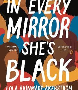 In Every Mirror She's Black