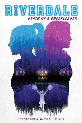 Death Of A Cheerleader (Riverdale, Book 4)