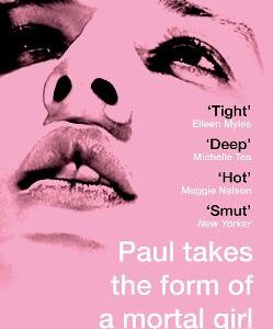 Paul Takes The Form Of A Mortal Girl