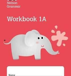 NELSON GRAMMAR WORKBOOK 1A