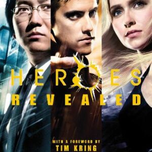 Heroes Revealed: Featuring Series 1, 2 And 3
