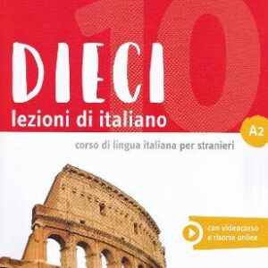 Dieci A2: Libro + Audio E Video Online