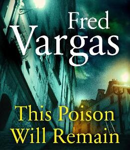 This Poison Will Remain