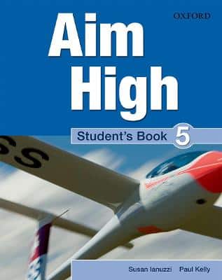 Aim High Level 5 Student's Book: A New Secondary Course Which Helps Students Become Successful, Independent Language Learners