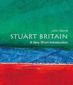 Stuart Britain: A Very Short Introduction