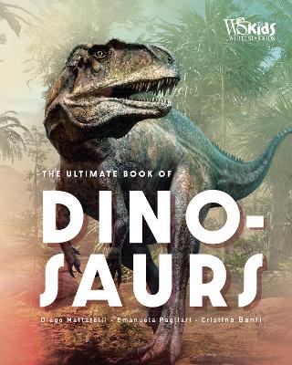 The Ultimate Book Of Dinosaurs