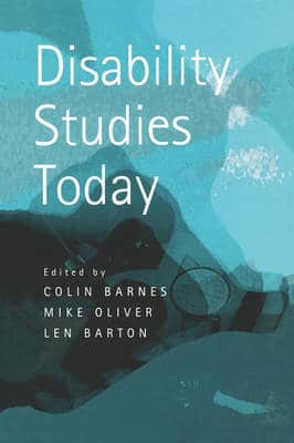 DISABILITY STUDIES TODAY