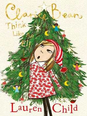 Think Like An Elf (Clarice Bean)