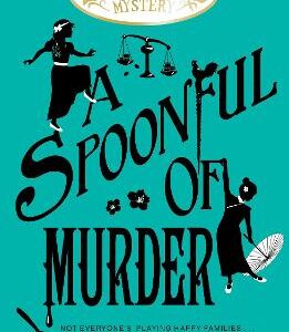 A Spoonful Of Murder