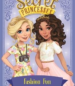 Secret Princesses: Fashion Fun: Book 9