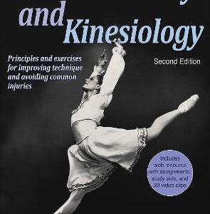 DANCE ANATOMY AND KINESIOLOGY