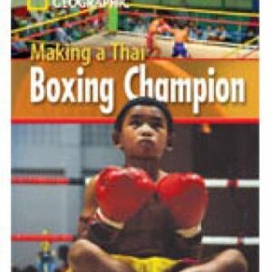 Making A Thai Boxing Champion: Footprint Reading Library 1000