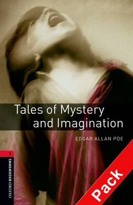 Oxford Bookworms Library: Level 3:: Tales Of Mystery And Imagination Audio Cd Pack