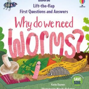 First Questions & Answers: Why Do We Need Worms?