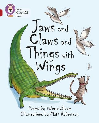 Jaws And Claws And Things With Wings: Band 14/Ruby (Collins Big Cat)