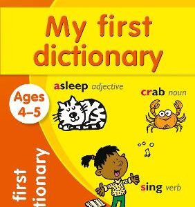 My First Dictionary Ages 4-5: Ideal For Home Learning (Collins Easy Learning Preschool)