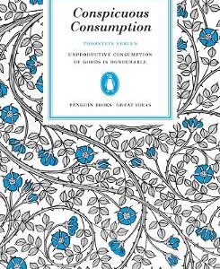 Conspicuous Consumption
