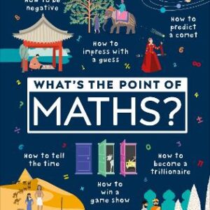 What's The Point Of Maths?