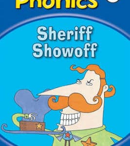 Phonics 05: Sheriff Showoff