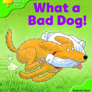 Oxford Reading Tree: Stage 2: Storybooks: What A Bad Dog!