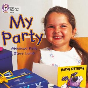 My Party: Band 00/Lilac (Collins Big Cat)