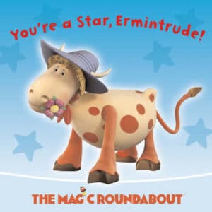 You're A Star, Ermintrude!: You're A Star, Ermintrude